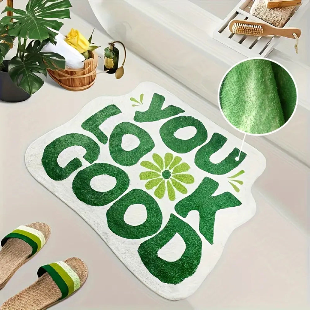 Badematte mit Botschaft You Look Good